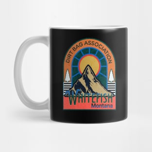 Dirt Bag Association Whitefish in the sun Mug